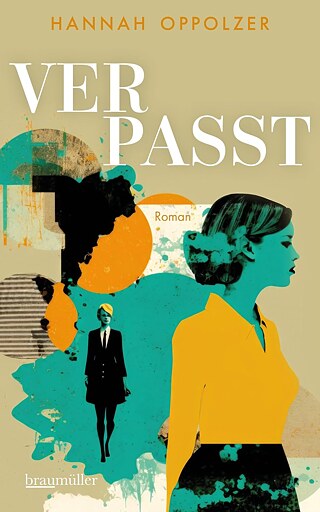 Buchcover: Verpasst / Hannah Oppolzer
