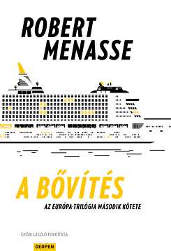Robert Menasse: A bővítés