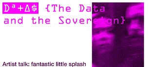 Artist Talk: fantastic little splash