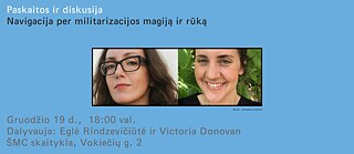 Visual der Veranstaltung „Navigating the Magic and Fog of Militarisation“, dabei sind Bilder von den Teilnehmenden Eglė Rindzevičiūtė und Victoria Donovan