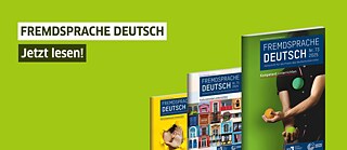 Drei Cover der Zeitschrift Fremdsprache Deutsch nebeneinander auf einem grünen Hintergrund. © © Goethe-Institut Zeitschrift Fremdsprache Deutsch
