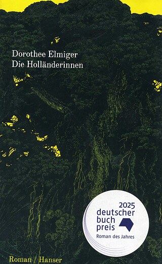Die Holländerinnen. Roman 