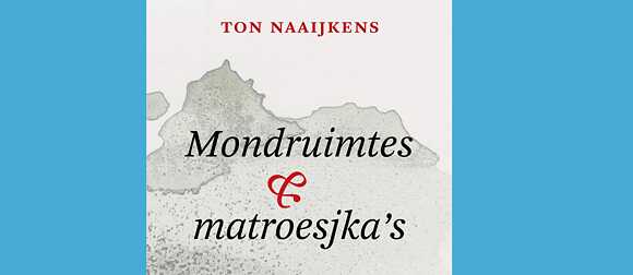 Mondruimtes & matroesjka’s 
