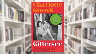 Charlotte Gneuß: Gittersee