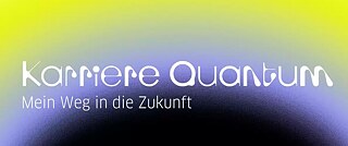 Karriere Quantum