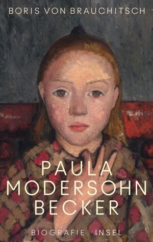Buchcover:  »Paula Modersohn-Becker Biografie. Leben, Werk und Wirken«