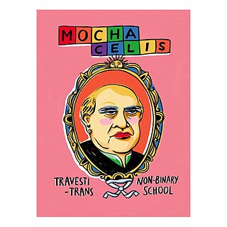 MOCHA CELIS TRAVESTI-TRANS NON-BINARY SCHOOL