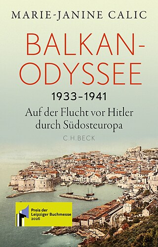 M.-J. Calic: die Balkanodyssee