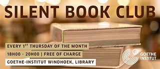 Banner with stacked books and text announcing a Silent Book Club at the Goethe-Institut Windhoek.