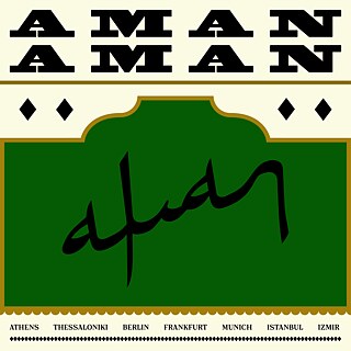 Γραφική αφίσα με «AMAN AMAN» σε μαύρα έντονα γράμματα, διακοσμητικά μοτίβα και πράσινο πεδίο με αραβική καλλιγραφία· κάτω αναφέρονται πόλεις από Αθήνα έως Σμύρνη.