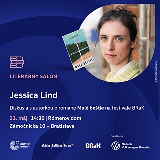 Veranstaltungsplakat: Lesung und Gespräch mit Jessica Lind zum Roman „Malé beštie“. Datum 31. Mai, 14:30, Rómerov dom Bratislava. Logos von Partnern; Porträtfoto und Buchcover.