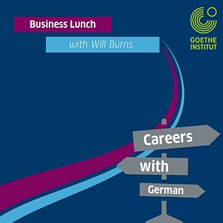 Navy Blue background with a magenta coloured and a light blue wave crossing through. At the top of the page the headline "Business Lunch- with Will Burns" and on the top right the green logo of the Goethe-Institut. In the right bottom corner a grey sign with "Careers with German" written on it in white. 