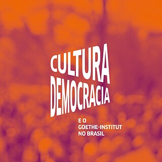 Key Visual Kampagne "Kultur, Demokratie und das Goethe-Institut in Brasilien"