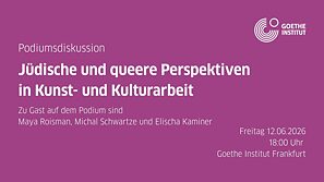 Jüdische und queere Perspektiven in Kunst- und Kulturarbeit