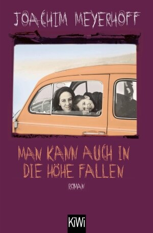 Buchcover: Man kann auch in die Höhe fallen