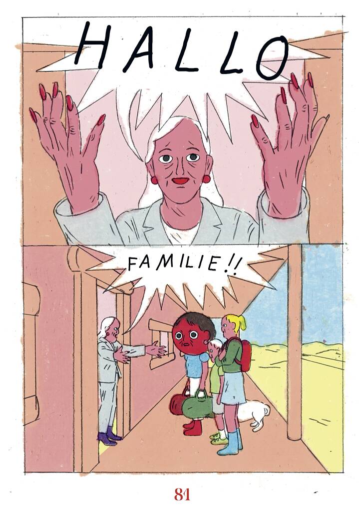 Im oberen Panel steht die weißhaarige Mutter mit ausgebreiteten Armen in einem Hauseingang ihres Hauses und ruft „HALLO“. Im darunterliegenden Panel begrüßt sie ihre Familie vor ihrem saloonartigen Haus inmitten einer Wüstenlandschaft. Eine Figur hat einen übergroßen roten Kopf, eine weitere erscheint als kleines weißes Hündchen.