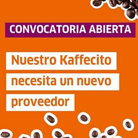 nuestro kaffeecito necesita nuevo proveedor