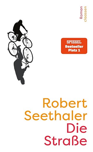 Robert Seethaler: Die Straße