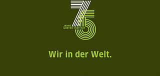 Das Goethe-Institut im Jubiläumsjahr