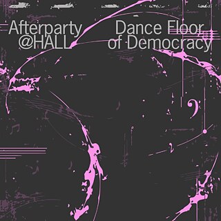 Hall: Dance Floor of Democracy