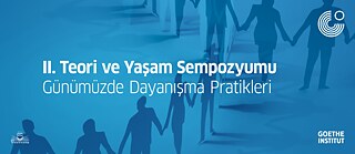 II. Symposium „Theorie und Leben: Praktiken der Solidarität heute