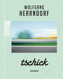 Mit „Tschick“ bewegte Herrndorf sich schreibend zurück in die Jugend.