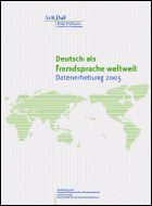 Deutsch als Fremdsprache weltweit: Datenerhebung 2005