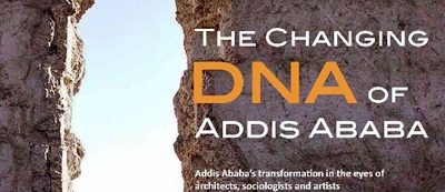 “The Changing DNA of Addis Abeba“ – Abschlussveranstaltung