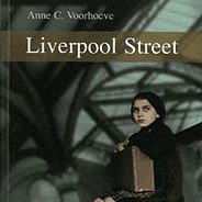 Anne C. Voorhoeve: "Liverpool Street"