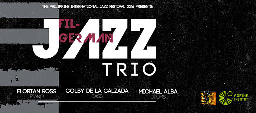 Fil-German Jazz Trio @ The PI Jazz Festival 2016