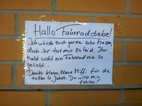 Hallo Fahrraddiebe! ...