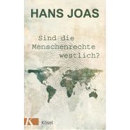 Hans Joas: Sind die Menschenrechte westlich?