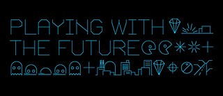 Playing with the Future