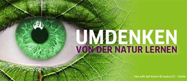 UMDENKEN - VON DER NATUR LERNEN