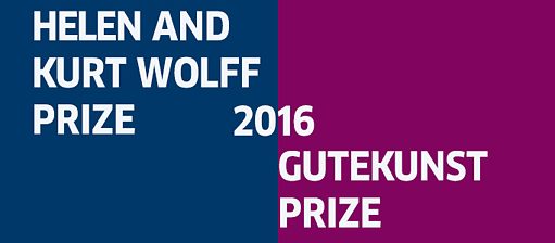 Helen & Kurt Wolff and Gutekunst Translation Prizes 2016