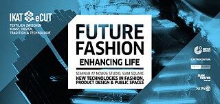 FUTURE FASHION – ENHANCING LIFE