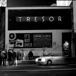 Tresor Berlin, club techno légendaire et enseigne 