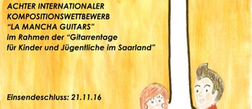 OCTAVO CONCURSO INTERNACIONAL DE COMPOSICIÓN „LA MANCHA guitars“ en el marco de “GITARRENTAGE  FÜR KINDER IM SAARLAND
