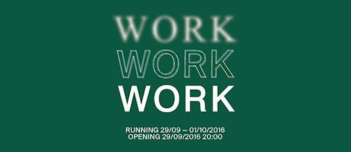 Logo der Ausstellung WORK WORK WORK