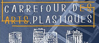 Carrefour des Arts Plastiques