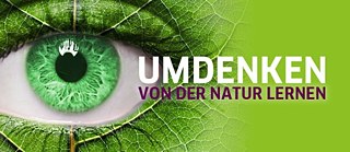 Umdenken – von der Natur lernen