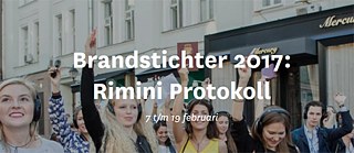 Brandstichter 2017: Rimini Protokoll