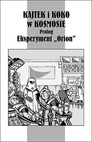 „Kajtek i Koko w kosmosie“ © Egmont Polska 2001