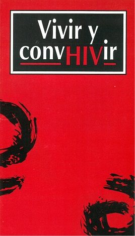 Vivir y convivir con HIV. Primeras jornadas argentino-alemanas sobre SIDA. 1993.