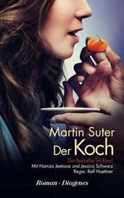 Martin Suter: Der Koch - Plakat