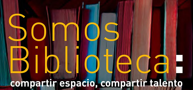 Somos Biblioteca cartel
