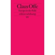 Claus Offe: Europa in der Falle 