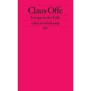 Claus Offe: Europa in der Falle 