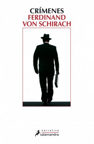 Ferdinand von Schirach „Verbrechen“