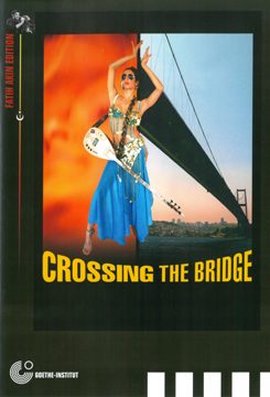 "Crossing the Bridge" Goethe-Institut DVD Cover